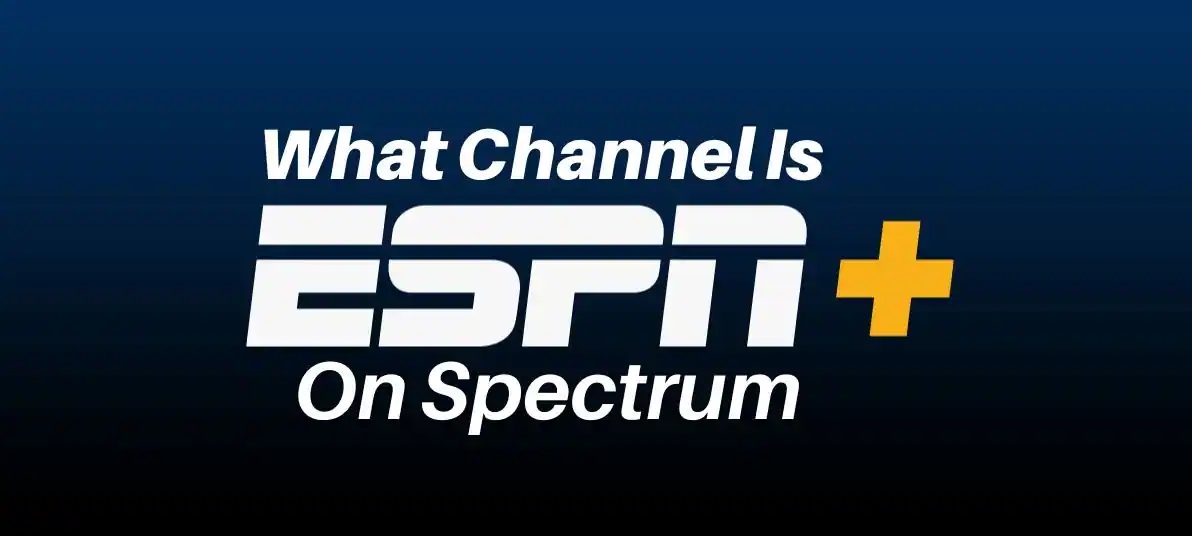 What Channel Is ESPN on Spectrum TV?