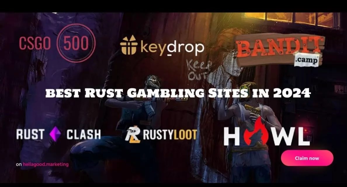 What to look for in rust gambling sites